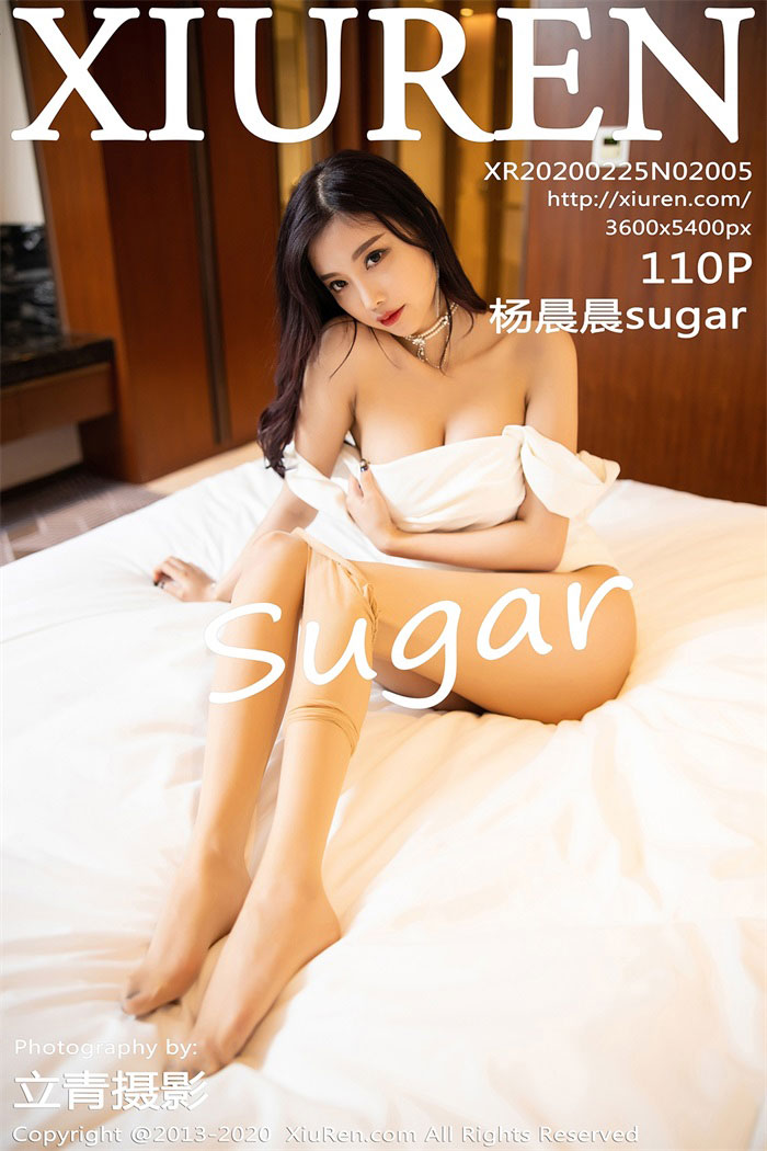 [XIUREN秀人网] 2020.02.25 No.2005 杨晨晨sugar [111P/517MB]