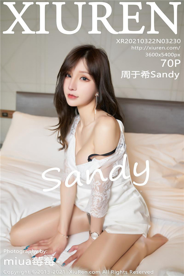 [XiuRen秀人网] 2021.03.22 No.3230 周于希Sandy 酒后 性感写真 [70+1P766M]