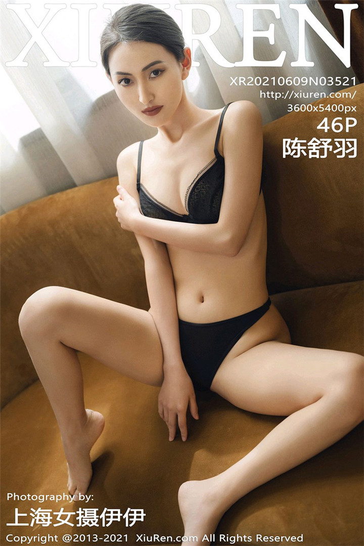 [XiuRen秀人网] 2021.06.09 No.3521 陈舒羽 性感写真套图[46+1P]
