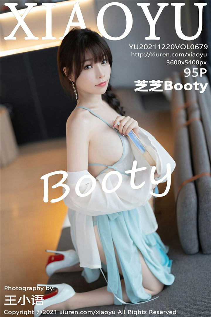 [XIAOYU语画界] 2021.12.20 VOL.679 芝芝Booty 性感女神 [95+1P]