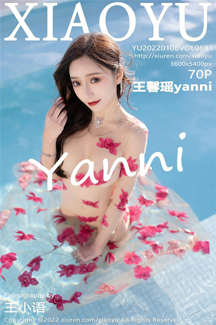 [XIAOYU语画界]2022.01.06 Vol.691 王馨瑶[70+1P667M]