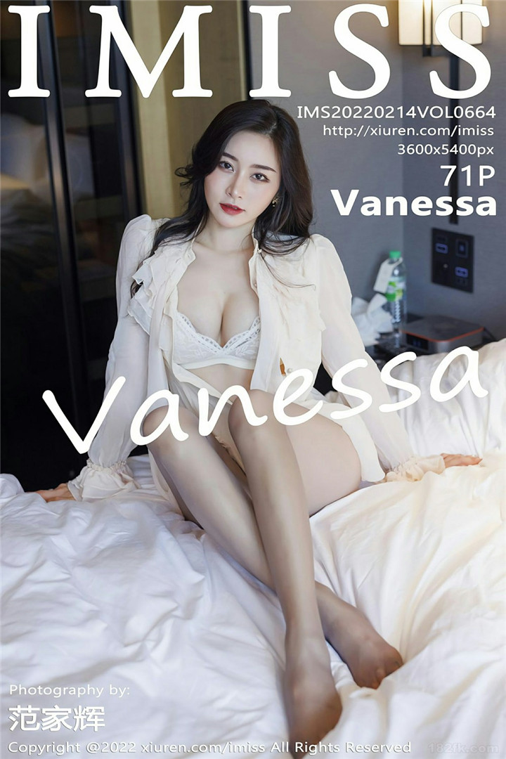 [IMISS爱蜜社] 2022.02.14 VOL.664 Vanessa 性感写真 [71+1P]