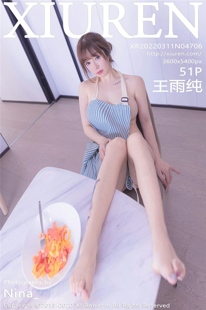 [XiuRen秀人网] 2022.03.11 No.4706 王雨纯 性感写真 [51+1P]