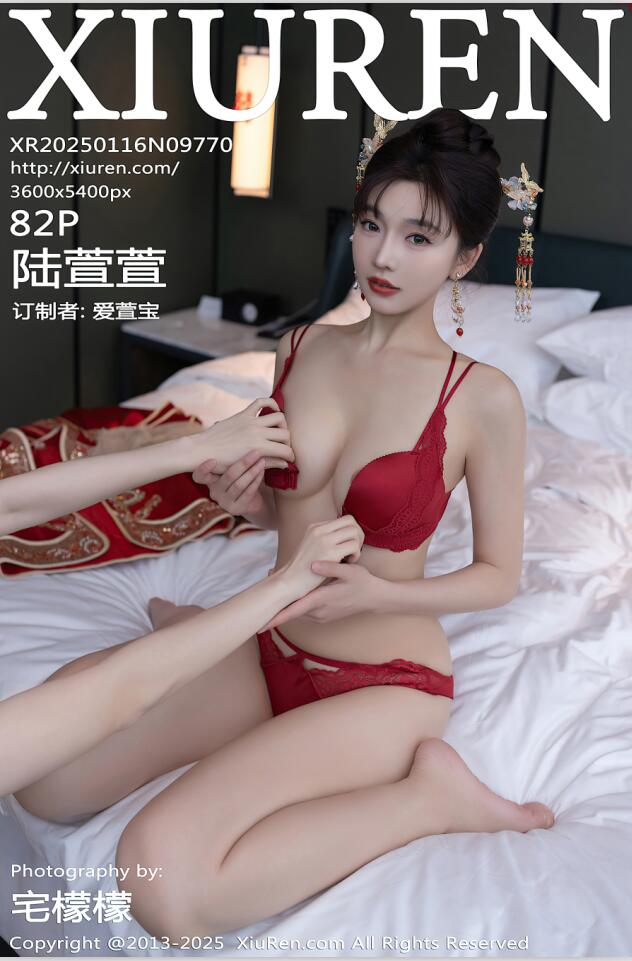 [Xiuren秀人网]2025.01.16 NO.9770 陆萱萱[82+1P／772MB]