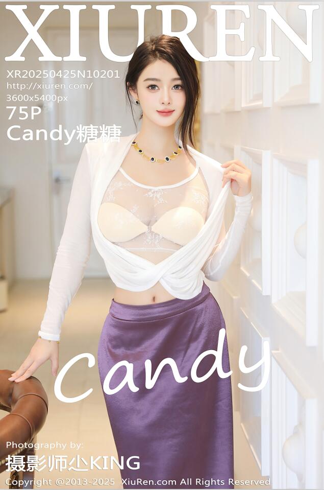 [XiuRen秀人网] 2025.04.25 NO.10201 Candy糖糖 诱人肉丝 [76P 747.95 MB]