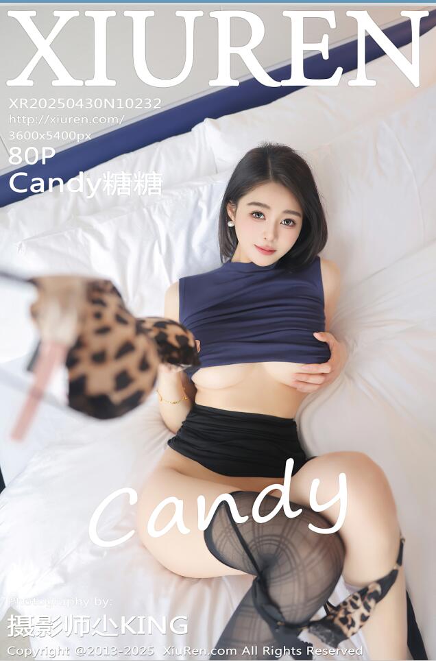 [XiuRen秀人网] 2025.04.30 NO.10232 Candy糖糖 [81P 802.92 MB]